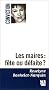 Les maires : f�te ou d�faite?