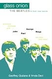 Glass Onion: The Beatles In Their Own Words
