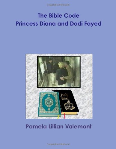 The Bible Code Princess Diana and Dodi Fayed