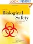 Biological Safety: Principles And Practices (Biological Safety: Principles & Practices)