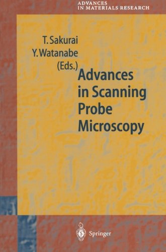 advances in scanning probe microscopy advances in materials research