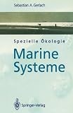 Spezielle &Ouml;kologie: Marine Systeme - Sebastian A. Gerlach