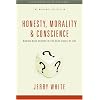 Honesty Morality & Conscience