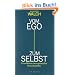 Vom Ego zum Selbst: Grundlinien eines spirituellen Menschenbildes