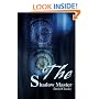 The Shadow Master