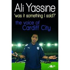 Was it Something I Said: Voice of Cardiff City