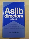 Aslib directory. Vol.2, Information sources in the social sciences, medicine and the humanities