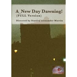 A_New Day Dawning!