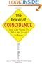 The Power of Coincidence: How Life Shows Us What We Need to Know