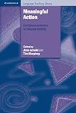 Meaningful action : Earl Stevick's influence on language teaching