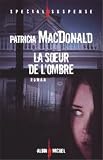 Acheter livre Policier et Suspense : La soeur de lombre