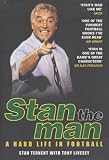 Stan the Man: A Hard Life in Football