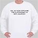 Oh, So That Explains The Difference In Our Salaries Sweatshirt