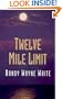 Twelve Mile Limit