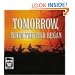Tomorrow, When the War Began (The Tomorrow Series #1)