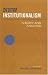Book New Institutionalism: Theory and Analysis (Studies in Comparative Political Economy and Public Policy)