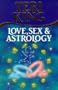 Love, Sex and Astrology