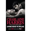 Living Dead in Dallas (Sookie Stackhouse, Book 2) ~ Charlaine Harris