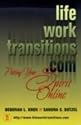 Life Work Transitions.Com: Putting Your Spirit Online