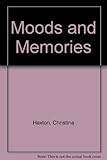 Moods and memories