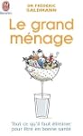 Le grand m�nage : Tout ce qu'il faut...