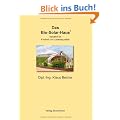 Das Bio-Solar-Haus: bew�hrt f�r Freiheit und Lebensqualit�t