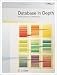 Database in Depth: Relational Theory for Practitioners: The Relational Model for Practitioners
