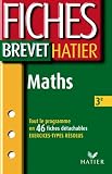 Fiches Brevet Hatier : Math�matiques, 3e