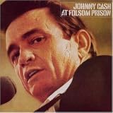 At Folsom Prison - Johnny Cash