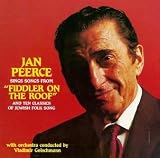 Jan Peerce Sings Songs From Fiddler On The Roof And Ten Classics Of Jewish Folk Song