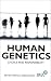 Human Genetics: Choice and Responsibility (British Medical Association)
