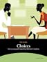 Choices: Interviewing and Counselling Skills for Canadians (4th Edition)