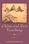 Ch'an and Zen Teaching
