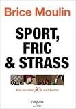 Sport, fric et stress