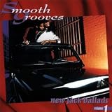 Revue Various Artists  / Smooth Grooves: New Jack Ballads, Vol. 1