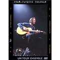 Jean Jacques Goldman : Un tour ensemble