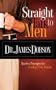 Straight Talk to Men: Timeless Principles for Leading Your Family