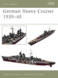 German Heavy Cruisers 1939-45 (New Vanguard)