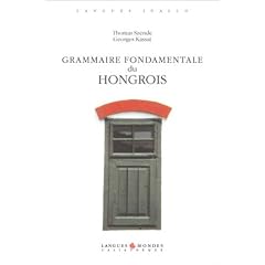 Grammaire fondamentale du hongrois