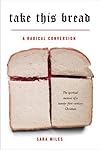 Take This Bread: A Radical Conversion