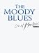 Moody Blues - Live at Montreux 1991