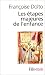 Les etapes majeures de l'enfance