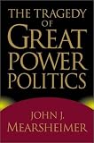 The Tragedy of Great Power Politics