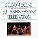 15th Anniversary Celebration Live