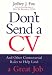 Don't Send a CV