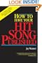 How to Have Your Hit Song Published  and Updated