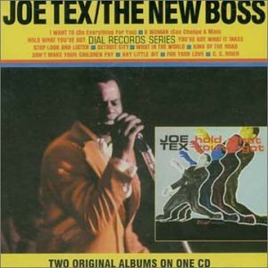 Joe Tex - Hold on to What You