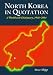 Book North Korea In Quotation: A Worldwide Treasury, 1948-2004