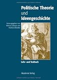 Politische Theorie und Ideengeschichte: Lehr- und Textbuch - 