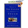 What's So Good About Tough Times?: Stories of People Refined by Difficulty (Forged in the Fire)